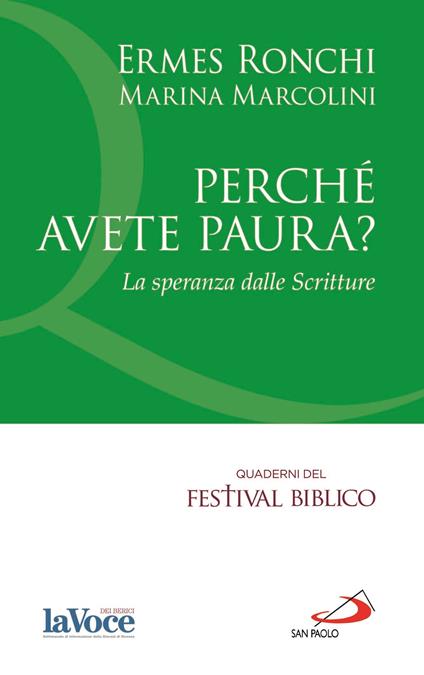 Perché avete paura? La speranza delle Scritture - Marina Marcolini,Ermes Ronchi - ebook