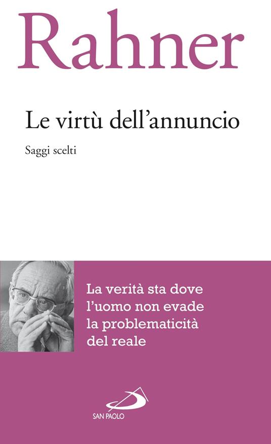 Le virtù dell'annuncio. Saggi scelti - Karl Rahner - ebook