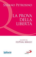La prova della libertà