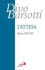 L' attesa. Diario: 1973-1975