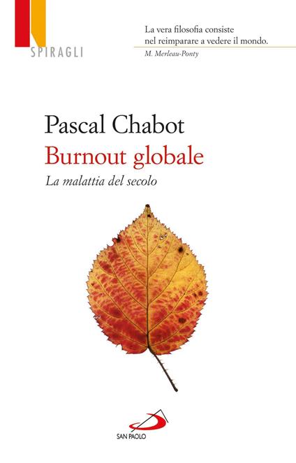 Burnout globale. La malattia del secolo - Pascal Chabot - ebook