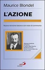 L'azione. Saggio di una critica della vita e di una scienza della prassi