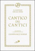 Cantico dei cantici. Il cantico per gli sposi