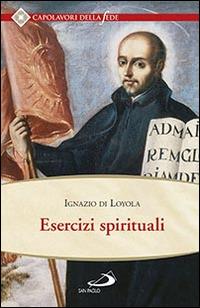 Esercizi spirituali - Ignazio di Loyola (sant') - copertina