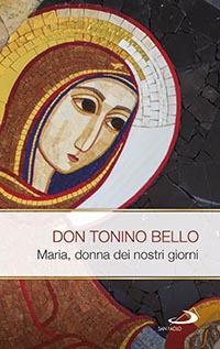 Maria, donna dei nostri giorni - Antonio Bello - copertina