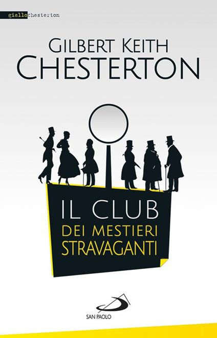 Il club dei mestieri stravaganti - Gilbert Keith Chesterton - copertina