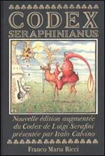  Codex Seraphinianus. Ediz. francese