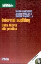 Libro Internal auditing. Dalla teoria alla pratica Mario Anaclerio , Angelo Miglietta , Simone Squaiella
