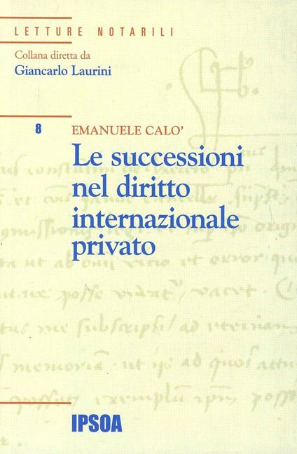 Successioni nel diritto internazionale privato - Emanuele Calò - copertina