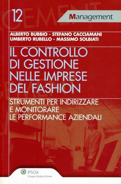 Controllo di gestione nelle imprese del fashion. Strumenti per indirizzare e monitorare le performance aziendali - copertina