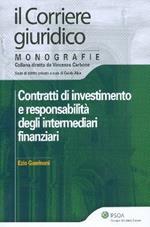 Contratti di investimento e responsabilità degli intermediari finanziari