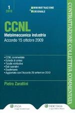 CCNL metalmeccanica industria. Accordo 15 ottobre 2009