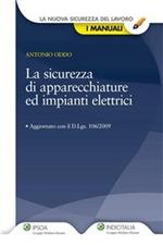 La sicurezza di apparecchiature ed impianti elettrici