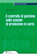 Il controllo di gestione nelle aziende di produzione in serie