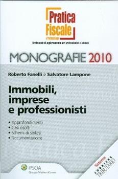 Libro Immobili, imprese e professionisti Roberto Fanelli , Salvatore Lampone