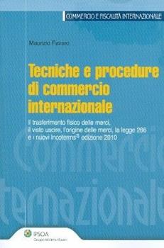 Libro Tecniche e procedure di commercio internazionale Maurizio Favaro