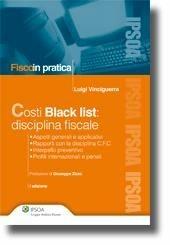 Libro Costi Black list: disciplina fiscale Luigi Vinciguerra