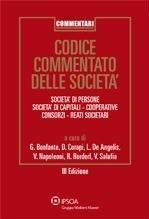 Libro Codice commentato delle società. Società di persone, società di capitali, cooperative, consorzi, reati societari 