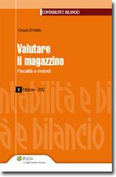 Libro Valutare il magazzino. Fiscalità e metodi Cesare D'Attilio
