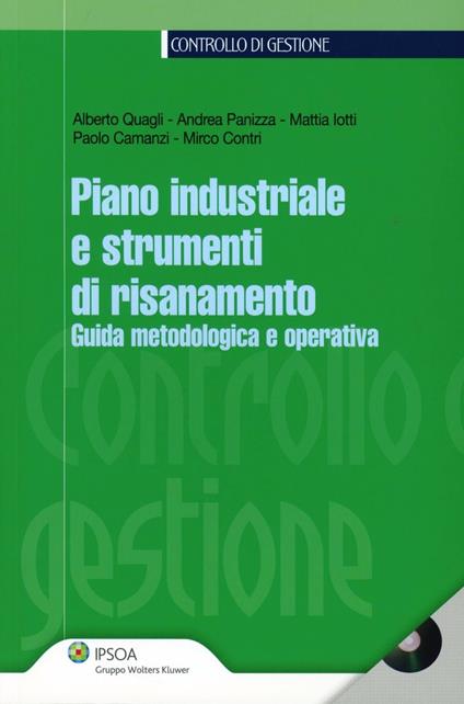 Piano industriale e strumenti di risanamento. Guida metodologica e operativa. Con CD-ROM - copertina