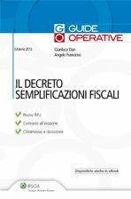 Libro Il decreto semplificazioni fiscali Gianluca Dan , Angelo Francioso