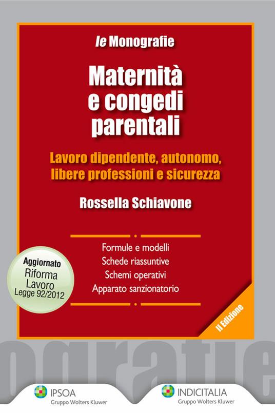 Maternità e congedi parentali - Rossella Schiavone - ebook