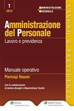 Amministrazione del personale. Lavoro e previdenza