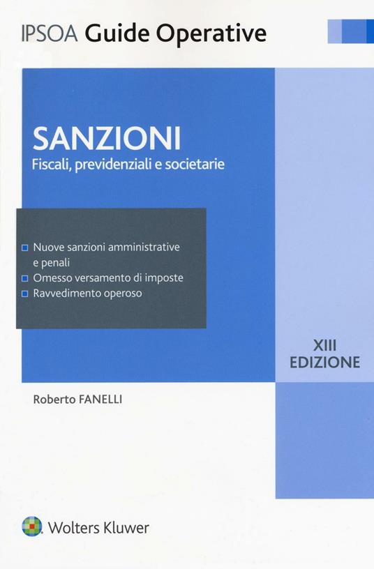 Sanzioni. Fiscali, previdenziali e societarie - Roberto Fanelli - copertina