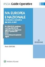 IVA europea e nazionale. L'evoluzione normativa dal 2015 al 2017