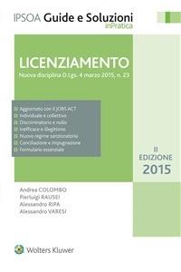 Licenziamento - Andrea Colombo,Pierluigi Rausei,Alessandro Ripa,Alessandro Varesi - ebook