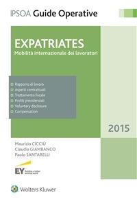 Expatriates. Mobilità internazionale dei lavoratori - Maurizio Cicciù,Claudia Giambanco,Paolo Santarelli - ebook
