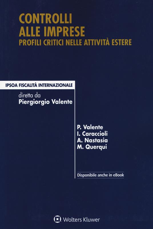 Controlli alle imprese. Profili critici nelle attività estere - copertina