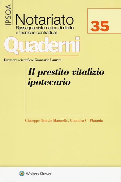 Il prestito vitalizio ipotecario - G. Ottavio Mannella,Gianluca C. Platania - copertina