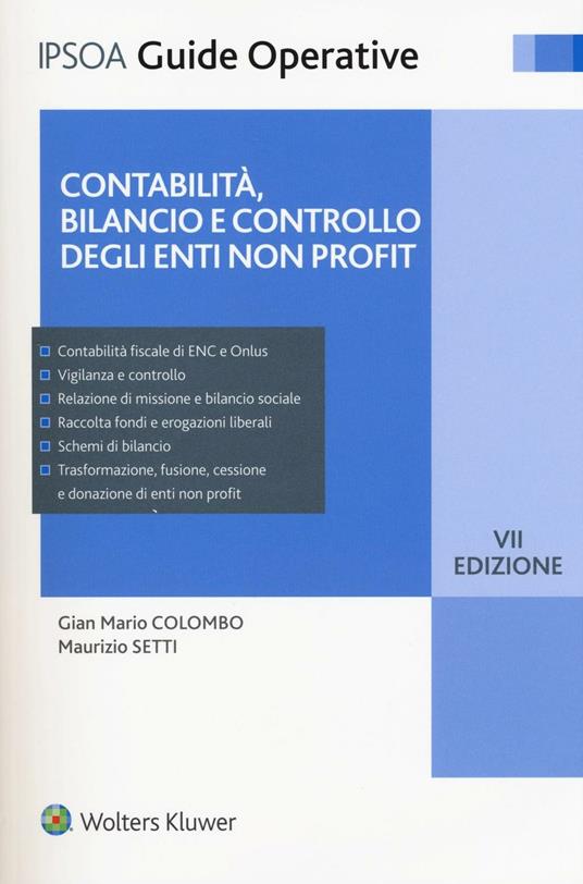 Contabilità, bilancio e controllo degli enti non profit. Con e-book - G. Mario Colombo,Maurizio Setti - copertina