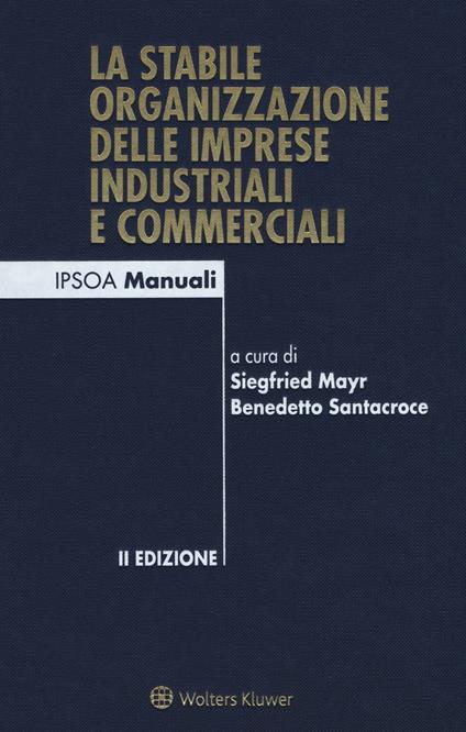 La stabile organizzazione delle imprese industriali e commerciali. Con Contenuto digitale per download e accesso online - copertina
