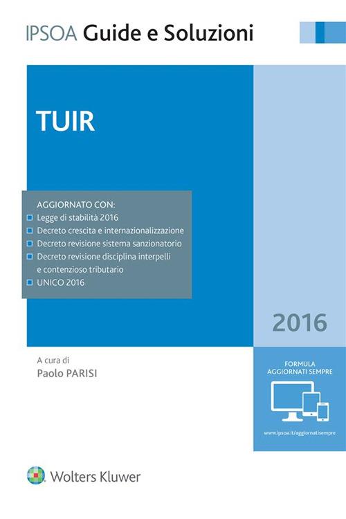 TUIR 2016. Con aggiornamento online - Paolo Parisi - ebook