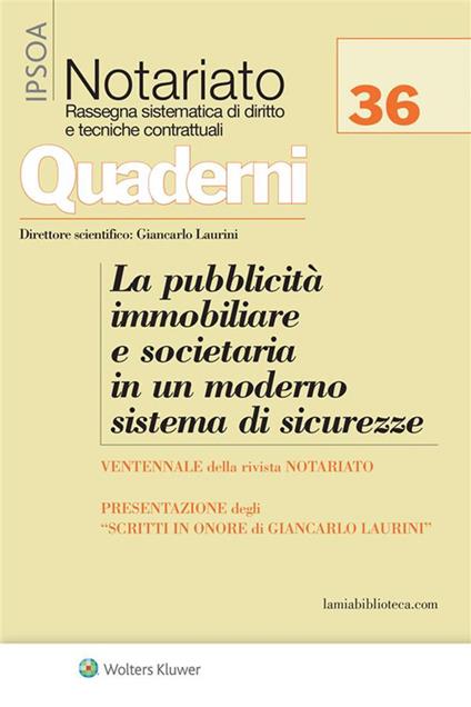 La pubblicità immobiliare e societaria in un moderno sistema di sicurezze - AA.VV. - ebook