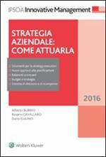 Strategia aziendale. Come attuarla