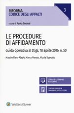Procedure di affidamento. Guida operativa al D.lgs. 18 aprile 2016, n. 50. Con aggiornamento online
