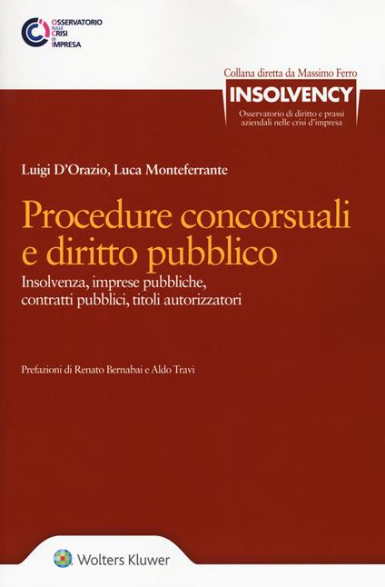 Procedure concorsuali e diritto pubblico. Con Contenuto digitale per download e accesso on line - Luigi D'Orazio,Luigi Monteferrante - copertina