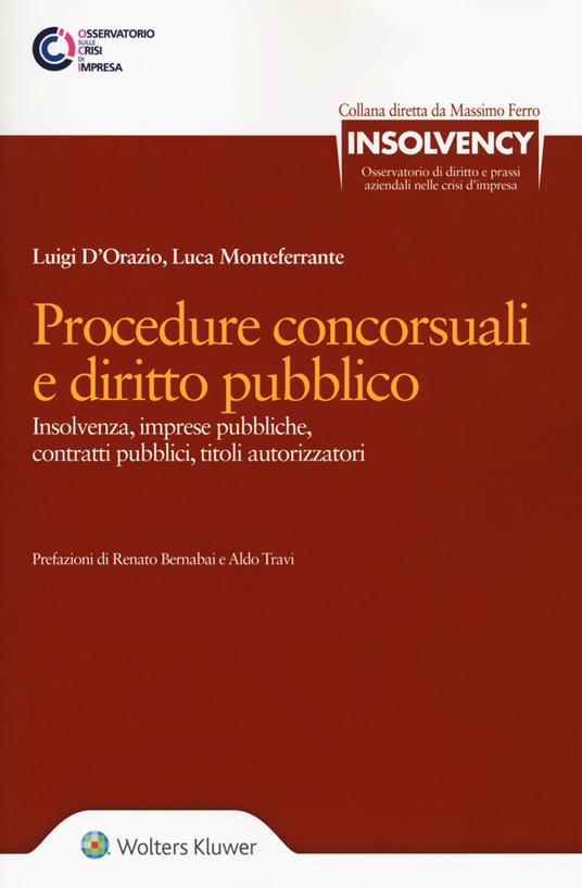 Procedure concorsuali e diritto pubblico. Con Contenuto digitale per download e accesso on line - Luigi D'Orazio,Luigi Monteferrante - copertina