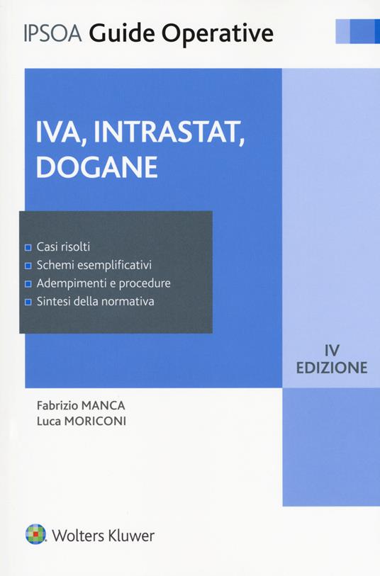 IVA, intrastat, dogane. Con Contenuto digitale per download e accesso online - Domenico Manca,Luca Moriconi - copertina