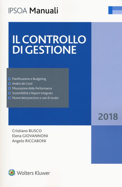 Il controllo di gestione - Cristiano Busco,Elena Giovannoni,Angelo Riccaboni - copertina