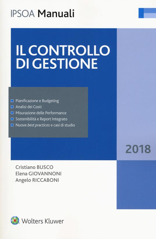 Il controllo di gestione - Cristiano Busco,Elena Giovannoni,Angelo Riccaboni - copertina