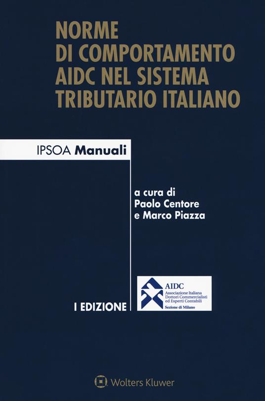 Norme di comportamento AIDC nel sistema tributario italiano. Con Contenuto digitale per accesso on line - copertina