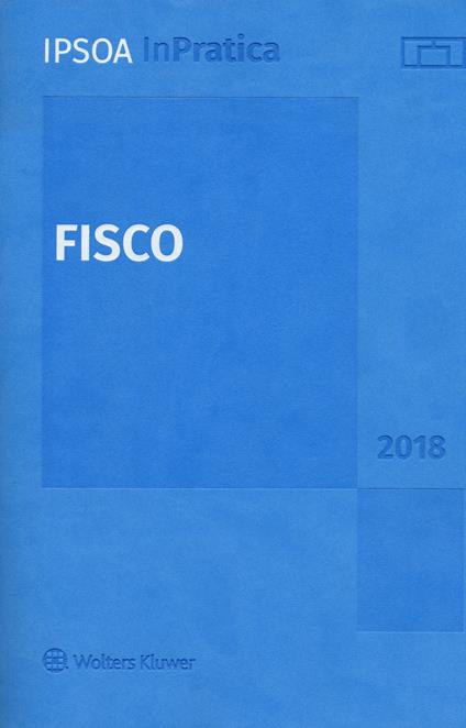 Fisco 2018. Con aggiornamento online - copertina