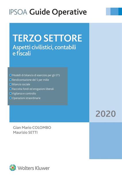 Terzo settore. Aspetti civilistici, contabili e fiscali - Gian Mario Colombo,Maurizio Setti - copertina