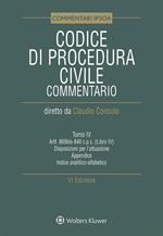 Codice di procedura civile. Commentario. Vol. 4: Codice di procedura civile. Commentario
