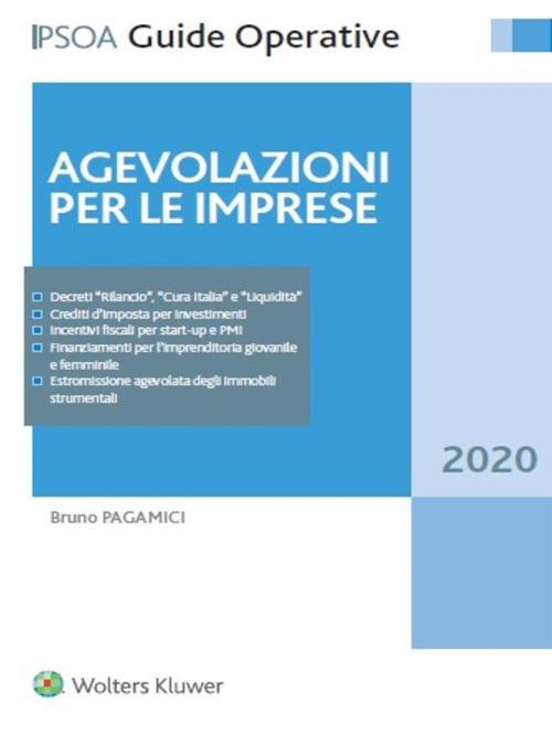 Agevolazioni per le imprese - Bruno Pagamici - copertina