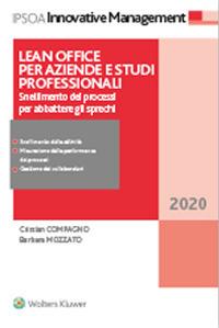 Lean office per aziende e studi professionali - Cristian Compagno,Barbara Mozzato - ebook